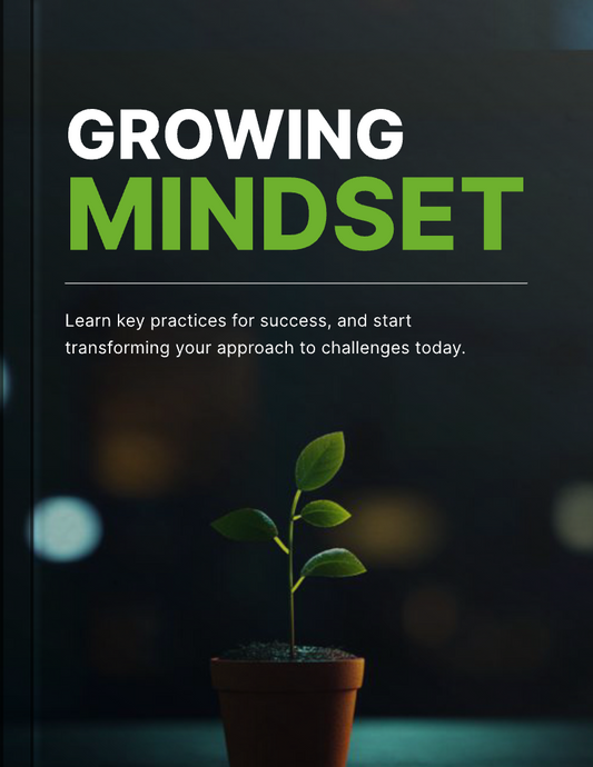 Growing Mindset - (eBook)